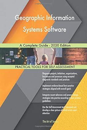 geographic information systems software a complete guide 2020 edition 1st edition gerardus blokdyk