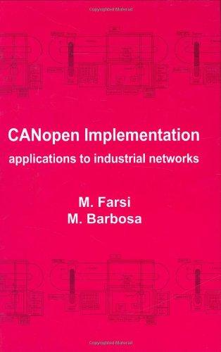 canopen implementation applications to industrial networks 1st edition farsi 0863802478, 978-0863802478