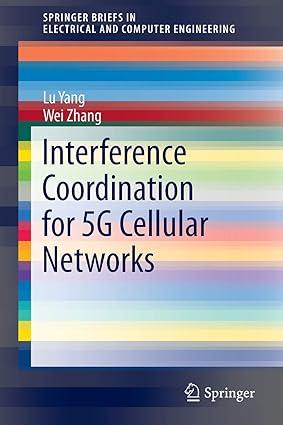 interference coordination for 5g cellular networks 1st edition lu yang, wei zhang 3319247212, 978-3319247212