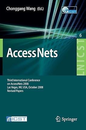access nets third international conference on access networks 1st edition chonggang wang 3642046479,