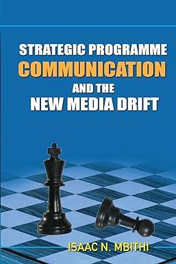 Strategic Programme Communication And The New Media Drift