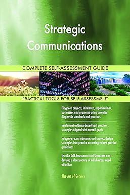 strategic communications complete self assessment guide 1st edition gerardus blokdyk 1489148981,