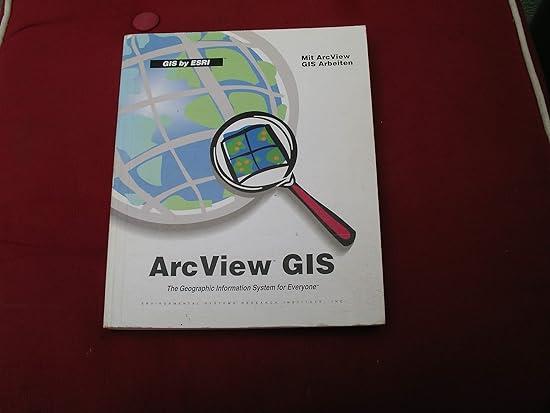 the geographic information system gis for everyone 1st edition environmental systems research institute