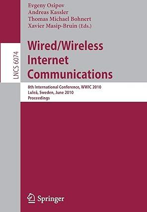 wired wireless internet communications 8th international conference 1st edition evgeny osipov, andreas j.