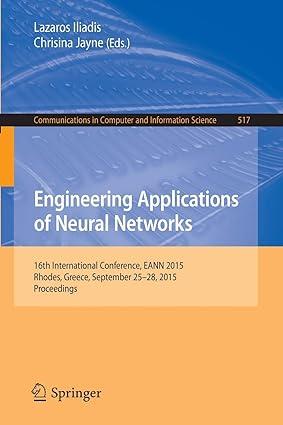 engineering applications of neural networks 16th international conference 1st edition lazaros iliadis,