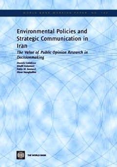 environmental policies and strategic communication in iran the value of public opinion research in