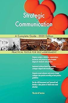 strategic communication a complete guide 2020 edition gerardus blokdyk 0655921486, 978-0655921486