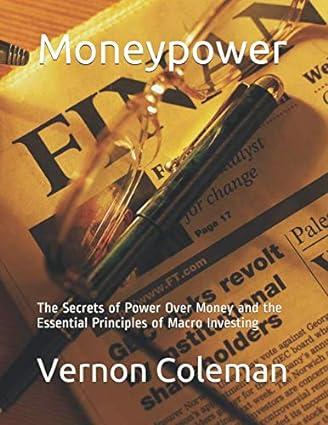 moneypower the secrets of power over money and the essential principles of macro investing 1st edition vernon