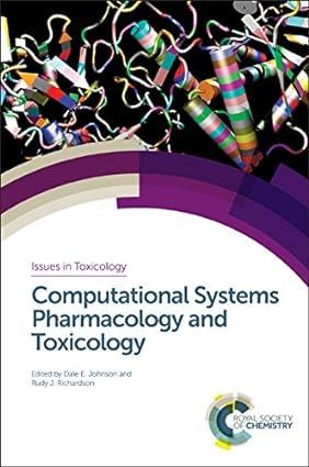 computational systems pharmacology and toxicology 1st edition rudy j richardson, dale e johnson 1782623329,