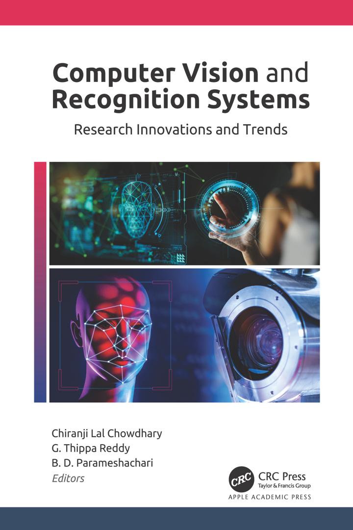 computer vision and recognition systems research innovations and trends 1st edition chiranji lal chowdhary;