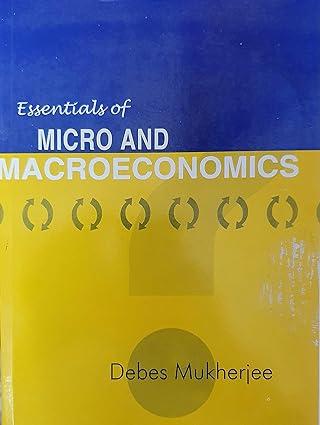 essentials of micro and macroeconomics 1st edition debes  mukherjee 8173814678, 978-8173814679