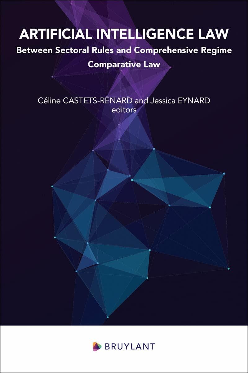 artificial intelligence law  between sectoral rules and comprehensive regime  comparative law 1st edition