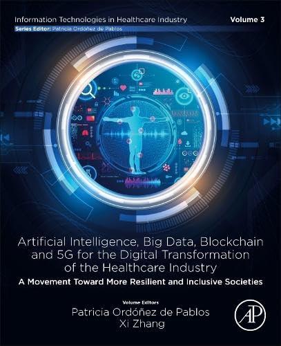 artificial intelligence  big data  blockchain and 5g for the digital transformation of the healthcare