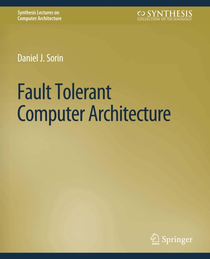 fault tolerant computer architecture 1st edition daniel sorin 3031005953, 9783031005954