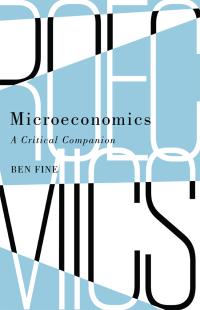 microeconomics  a critical companion 1st edition ben fine 0745336078, 9780745336077