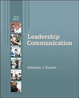 leadership communication 3rd edition deborah barrett 0073377775, 978-0073377773