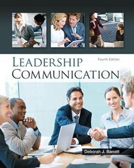 leadership communication 4th edition deborah barrett 0073403202, 978-0073403205