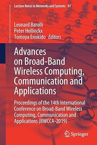 advances on broad band wireless computing communication and applications proceedings of the 14th