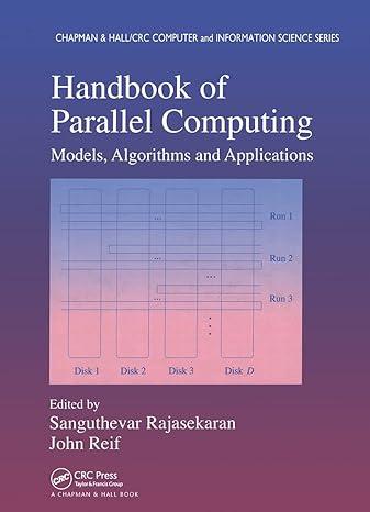 handbook of parallel computing models algorithms and applications chapman hall crc computer and information