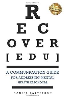 recover edu a communication guide for addressing mental health in schools 1st edition daniel patterson