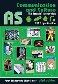 as communication and culture the essential introduction 2008 specification 3rd edition peter bennett, jerry