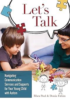 lets talk navigating communication services and supports for your young child with autism 1st edition rhea