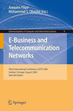 e business and telecommunication networks third international conference 1st edition joaquim filipe, mohammad