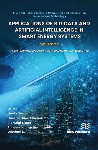 applications of big data and artificial intelligence in smart energy systems volume 2  energy planning 