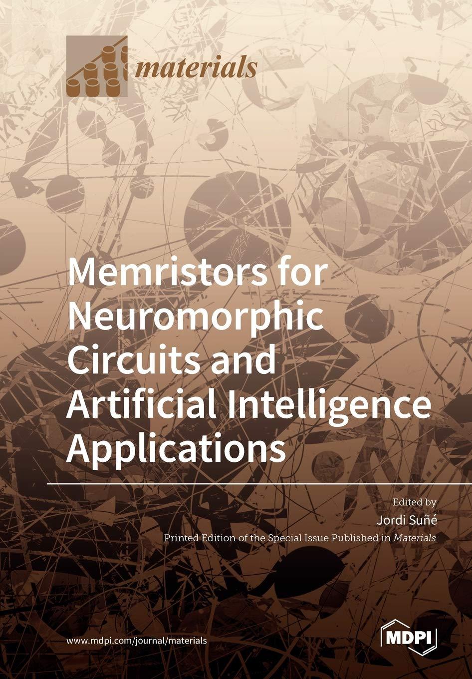 memristors for neuromorphic circuits and artificial intelligence applications 1st edition jordi suñé