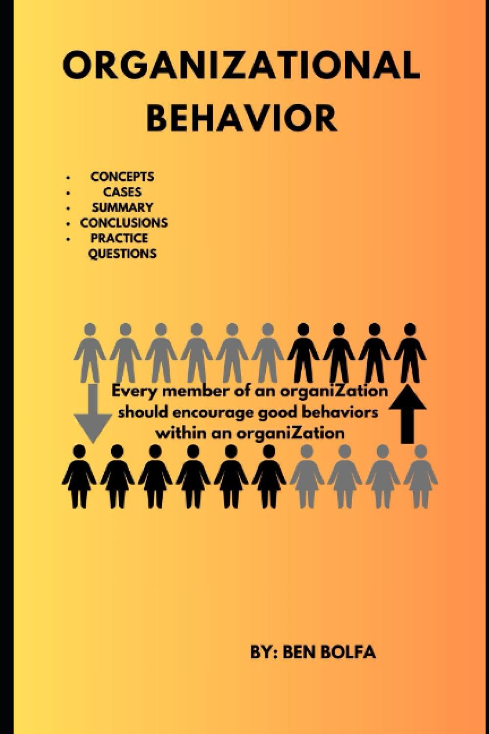 organizational behavior 1st edition ben bolfa b0chl16cwt, 979-8861197717