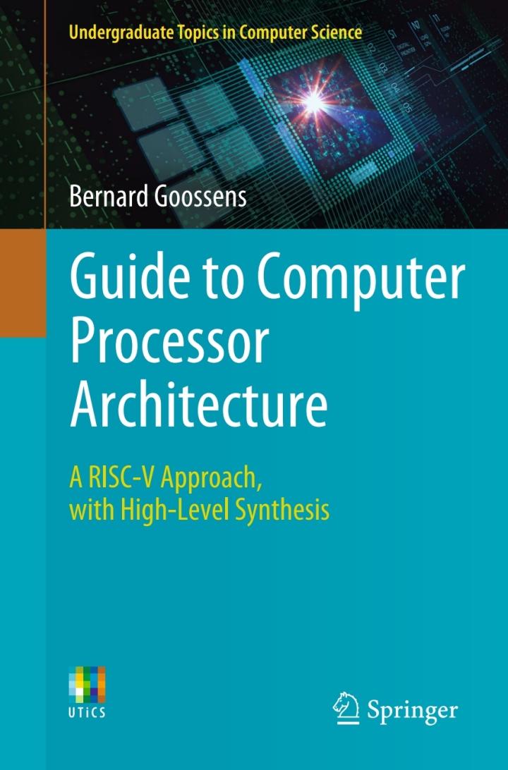guide to computer processor architecture a risc-v approach, with high-level synthesis 1st edition bernard