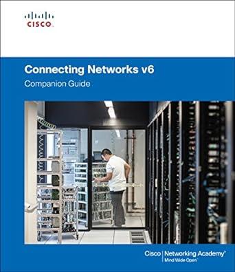 connecting networks v6 companion guide 1st edition cisco networking academy 1587134322, 978-1587134326