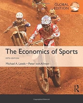 the economics of sports 5th global edition michael leeds, peter von allmen 978-1292081786