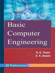basic computer engineering 1st edition n. k. tiwari , d. k. swami 8178003228, 978-8178003221