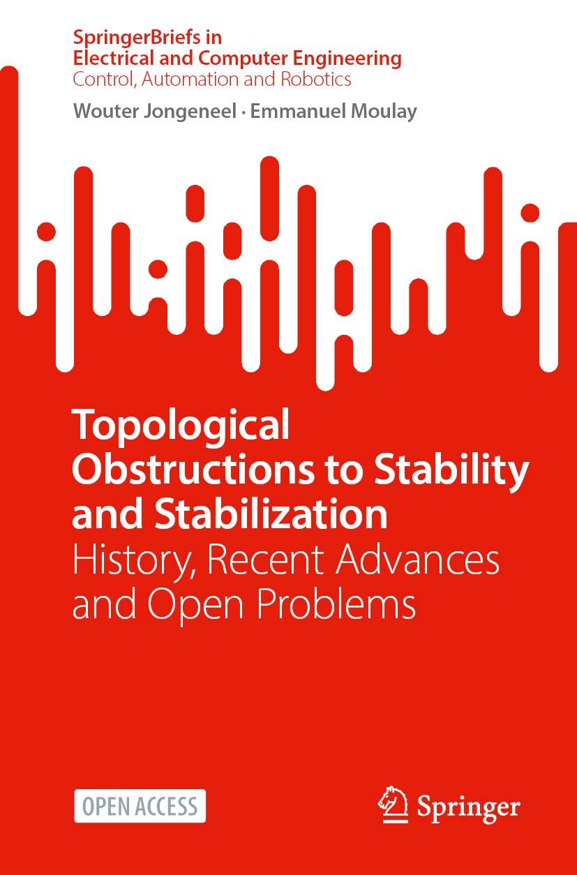 topological obstructions to stability and stabilization history recent advances and open problems 1st edition