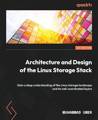 architecture and design of the linux storage stack gain a deep understanding of the linux storage landscape