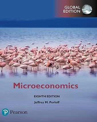 microeconomics 8th global edition jeffrey perloff 1292215623, 9781292215624