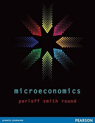 microeconomics 1st edition perloff smith 1442532831, 978-1442532830