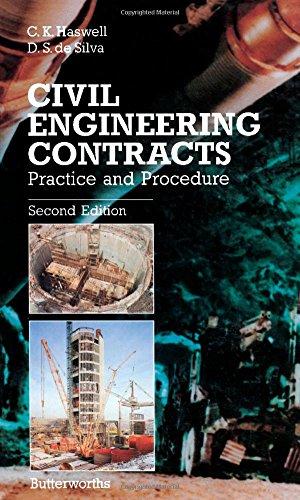civil engineering contracts practice and procedure 2nd edition charles k. haswell, douglas s. de silva