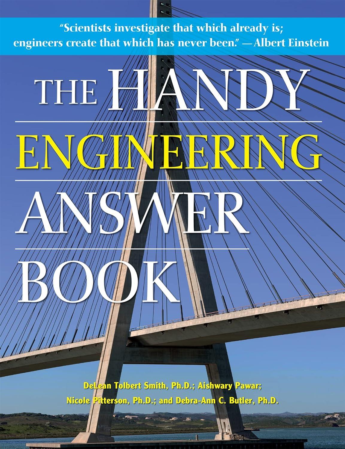 the handy engineering answer book 1st edition delean tolbert smith ph.d., aishwary pawar, nicole p. pitterson