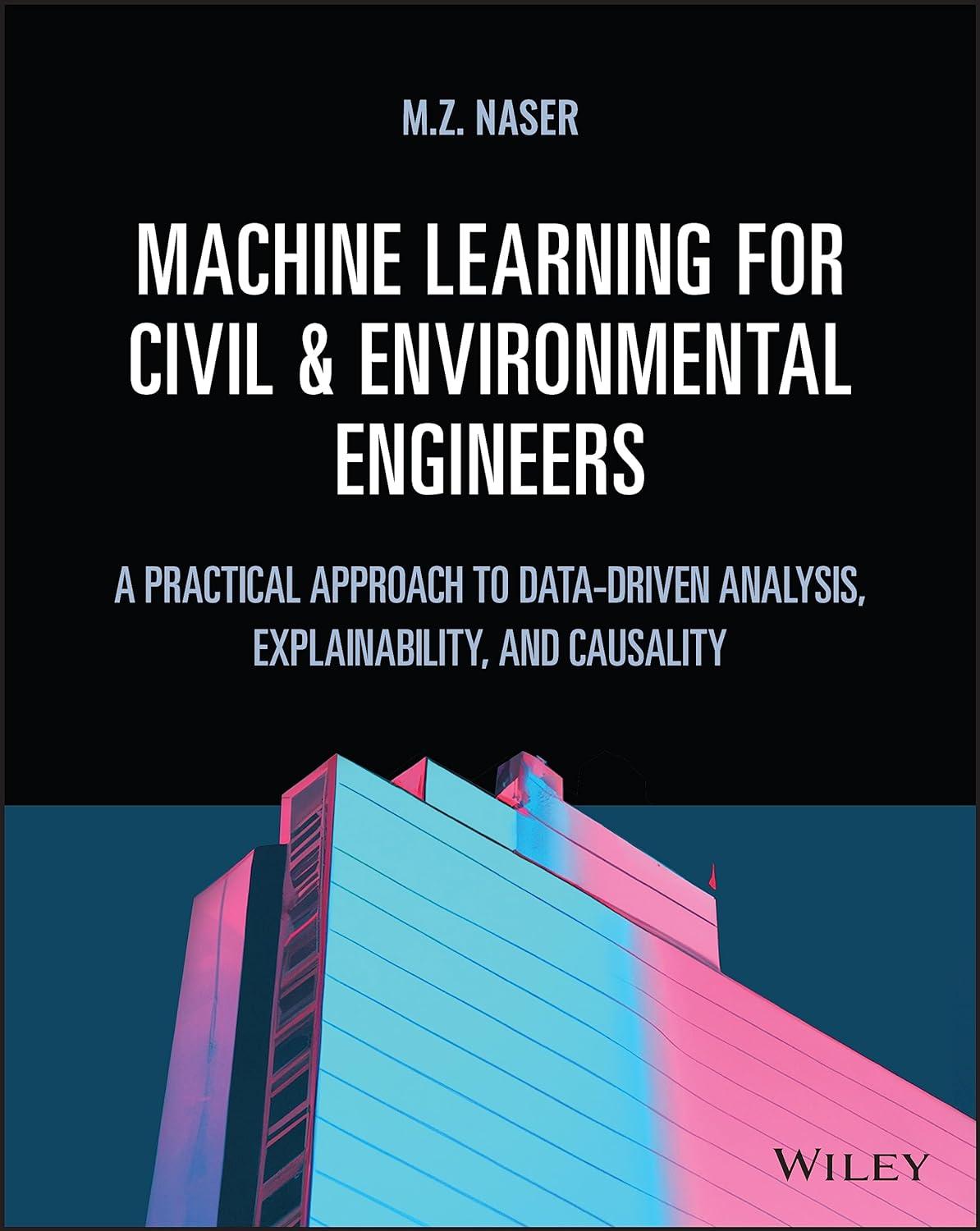 machine learning for civil and environmental engineers a practical approach to data driven analysis