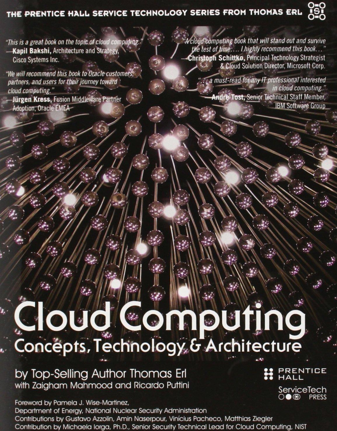 cloud computing concepts technology and architecture 1st edition thomas erl, ricardo puttini, zaigham mahmood
