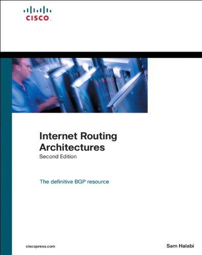 internet routing architectures 2nd edition sam halabi 157870233x, 978-1578702336