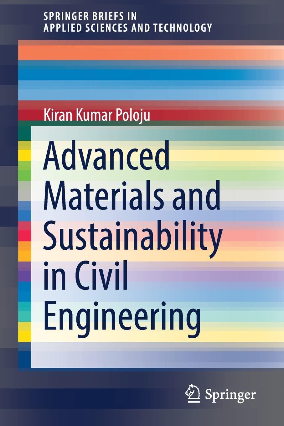 advanced materials and sustainability in civil engineering 1st edition kiran kumar poloju 9811659486,
