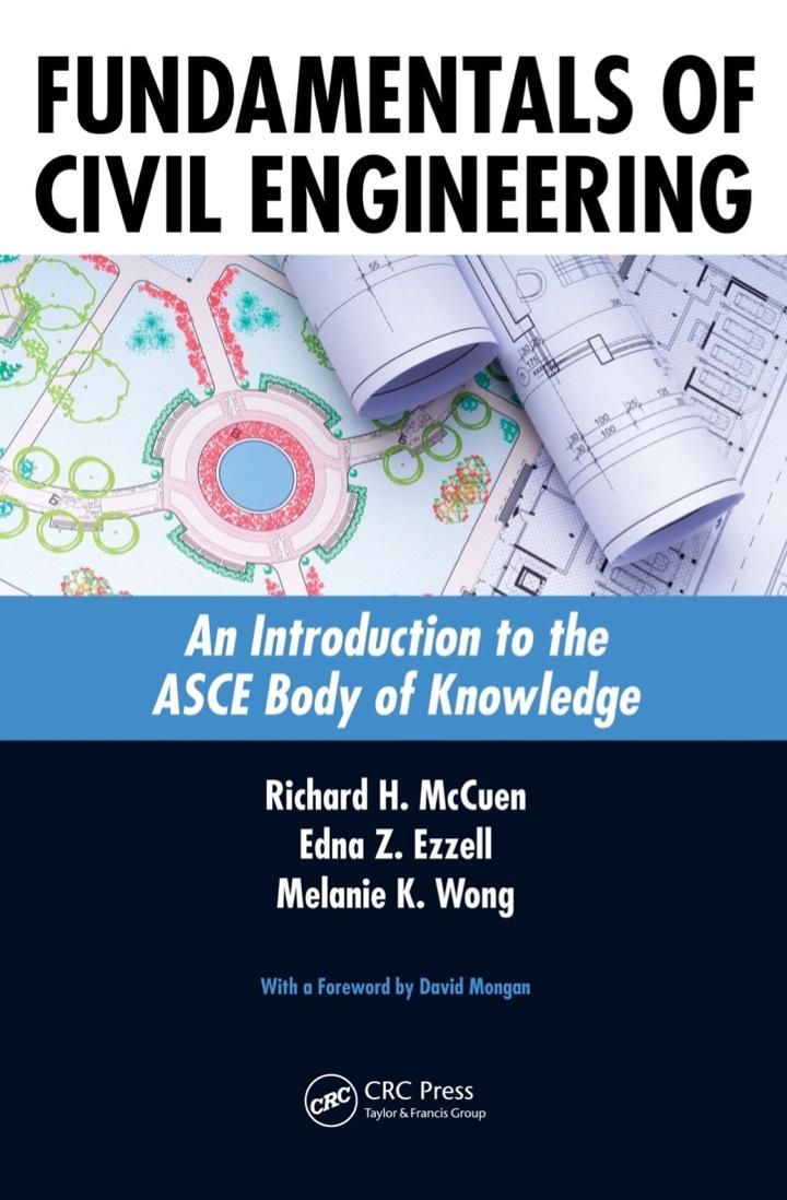 fundamentals of civil engineering an introduction to the asce body of knowledge 1st edition richard h.