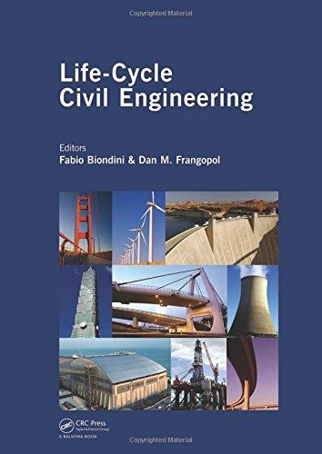 life cycle civil engineering 1st edition fabio biondini, dan  m. frangopol 0415468574, 978-0415468572