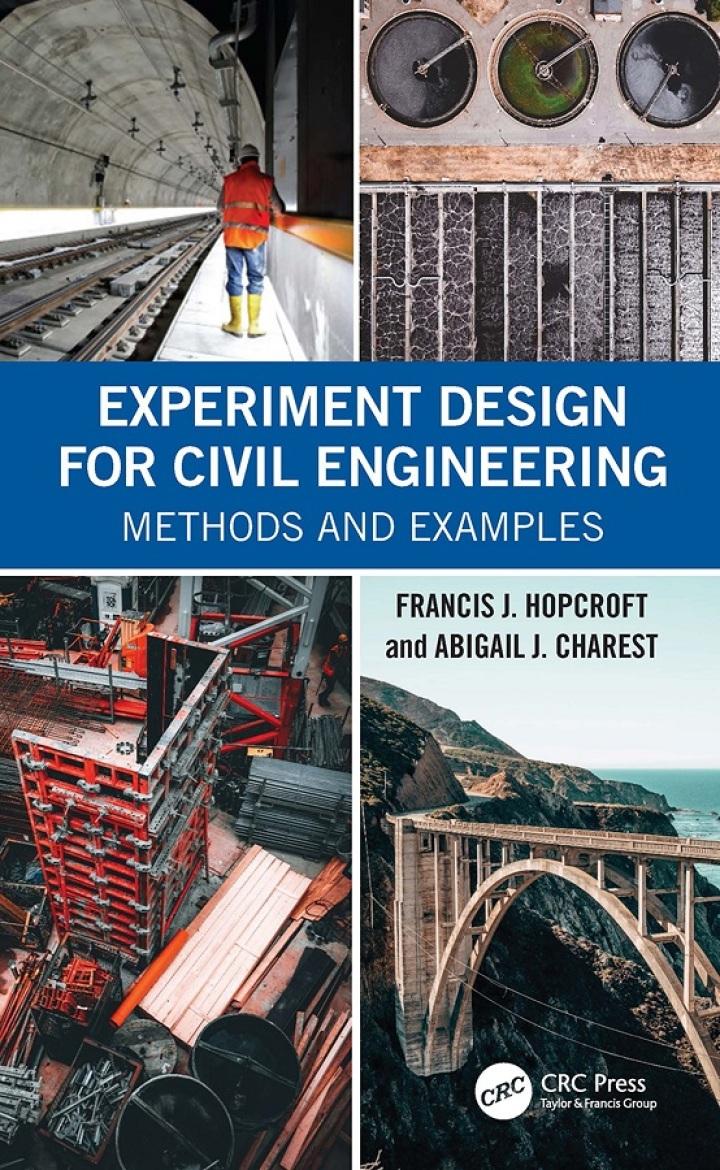 experiment design for civil engineering methods and examples 1st edition francis j. hopcroft; abigail j.