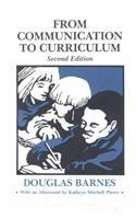 from communication to curriculum 2nd edition douglas barnes, kathryn m pierce 086709298x, 978-0867092981