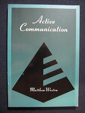 active communication 1st edition matthew westra 0534340075, 978-0534340070