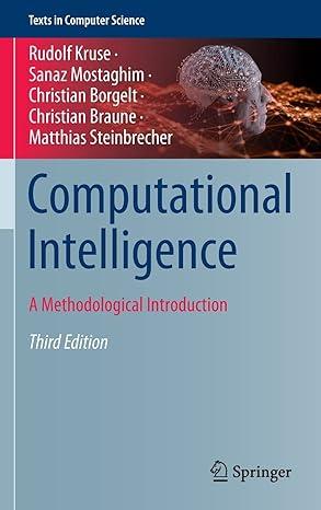 computational intelligence a methodological introduction texts in computer science 3rd edition rudolf kruse,